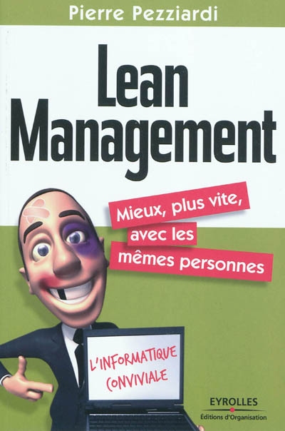 Lean Management et Informatique Conviviale (Pierre Pezziardi)